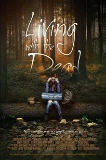 Living with the Dead: A Love Story movie poster