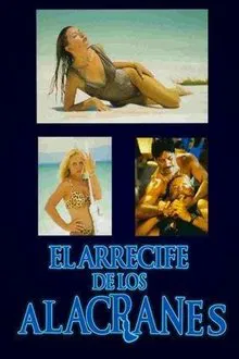 El arrecife de los alacranes movie poster