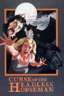 Curse of the Headless Horseman movie poster