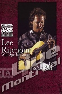 Lee Ritenour with special guests - Live in Montreal movie poster