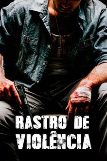 Poster do filme Rastro de Violência