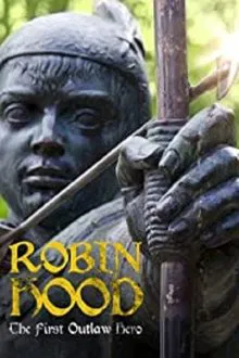 Robin Hood: The First Outlaw Hero movie poster