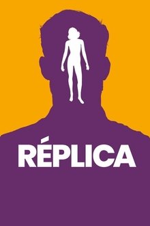 Replica movie poster