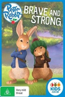 Poster do filme Peter Rabbit : Brave And Strong