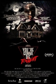 You're Gonna Die Tonight movie poster