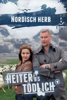 Heiter bis tödlich - Nordisch Herb tv show poster