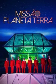 Poster do filme Missão Planeta Terra