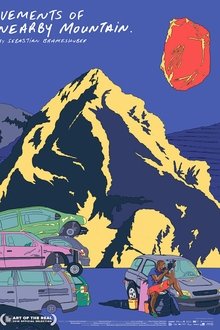 Movements of a Nearby Mountain movie poster