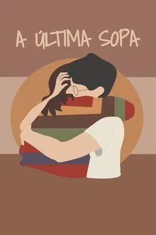 A Última Sopa movie poster