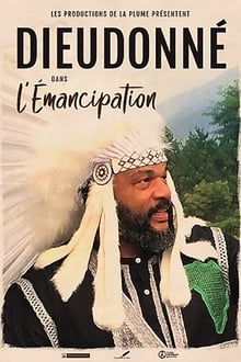 Dieudonné - L'Émancipation movie poster