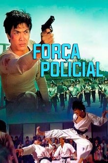 Poster do filme Força Policial