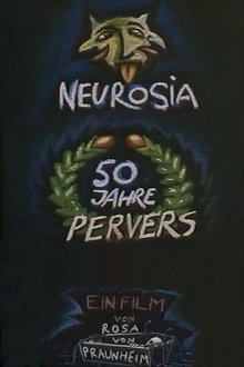 Neurosia: Fifty Years of Perversity movie poster