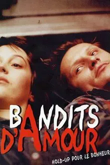 Bandits d'amour movie poster