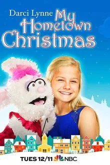 Darci Lynne: My Hometown Christmas movie poster
