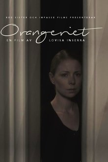 Orangeriet movie poster