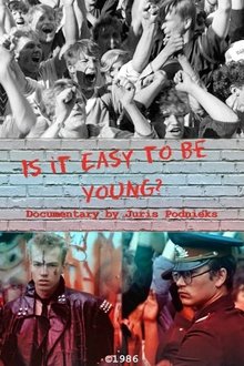 Poster do filme Is It Easy to Be Young?
