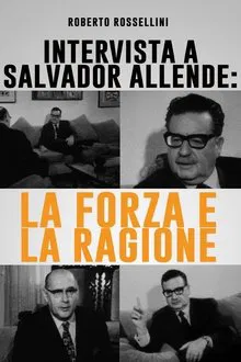 Interview with Salvador Allende: Power and Reason movie poster