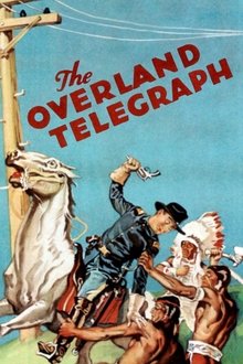 The Overland Telegraph movie poster