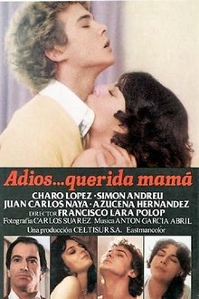 Adiós, querida mamá movie poster