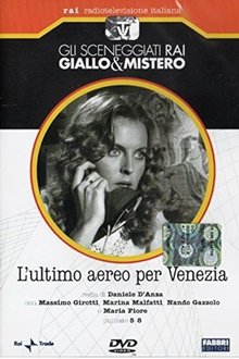 L'Ultimo Aereo per Venezia movie poster