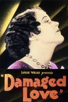 Damaged Love movie poster