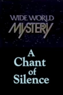 A Chant of Silence movie poster
