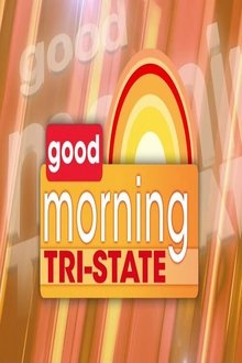 Good Morning Tri-State movie poster