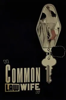Common Law Wife movie poster
