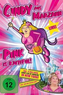 Cindy aus Marzahn - Pink is Bjutiful movie poster