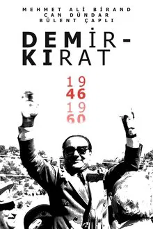 Demirkırat: Bir Demokrasinin Doğuşu tv show poster