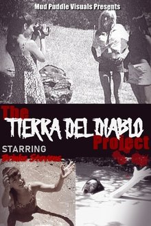 The Tierra Del Diablo Project movie poster