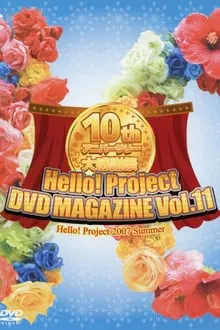 Hello! Project DVD Magazine Vol.11 movie poster