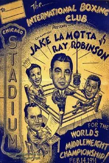 Jake LaMotta vs. Sugar Ray Robinson VI movie poster