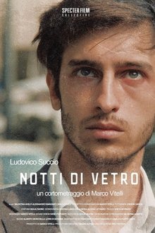 Notti di vetro movie poster