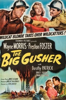 The Big Gusher movie poster
