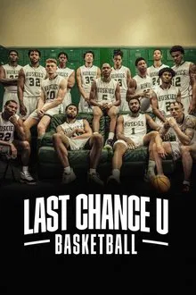 Last Chance U: Basketball tv show poster