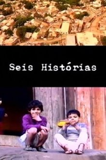 Seis Histórias movie poster