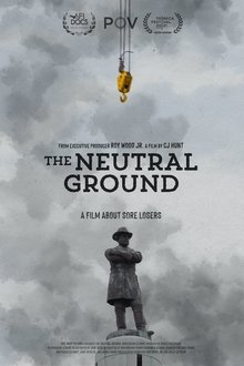 The Neutral Ground movie poster