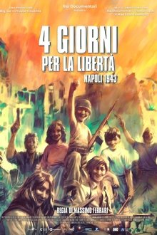 FOUR DAYS FOR FREEDOM: NAPLES 1943 movie poster