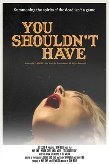 You Shouldn't Have movie poster