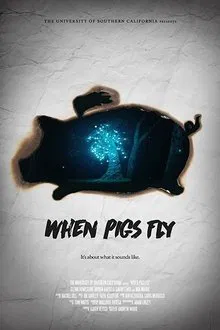 When Pigs Fly movie poster