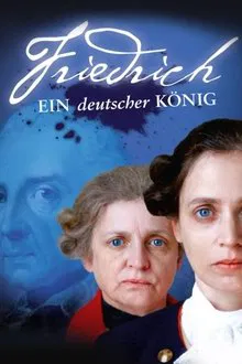 Friedrich - Ein deutscher König movie poster