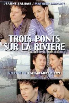 Three Bridges on the River movie poster