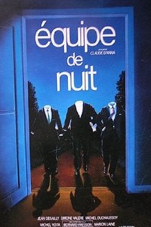 Équipe de nuit movie poster
