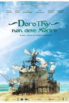 Dorothy non deve morire movie poster