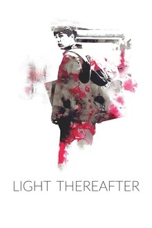 Light Thereafter movie poster