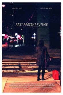 Past Present Future movie poster