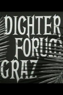 Dichter Forum Graz movie poster
