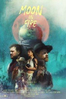 Moon on Fire movie poster