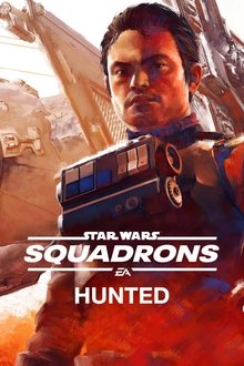 Star Wars: Squadrons - Hunted movie poster